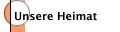 Unsere Heimat